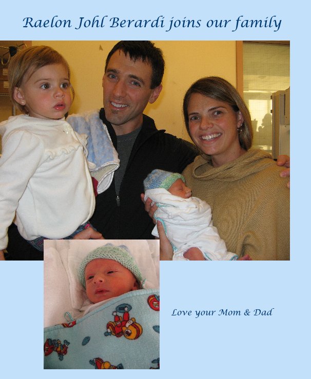 View Raelon Johl Berardi joins our family by Love your Mom & Dad