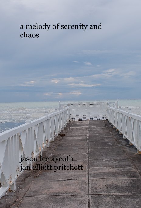 View a melody of serenity and chaos by jason lee aycoth jan elliott pritchett