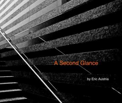 A Second Glance by Eric Austria book cover