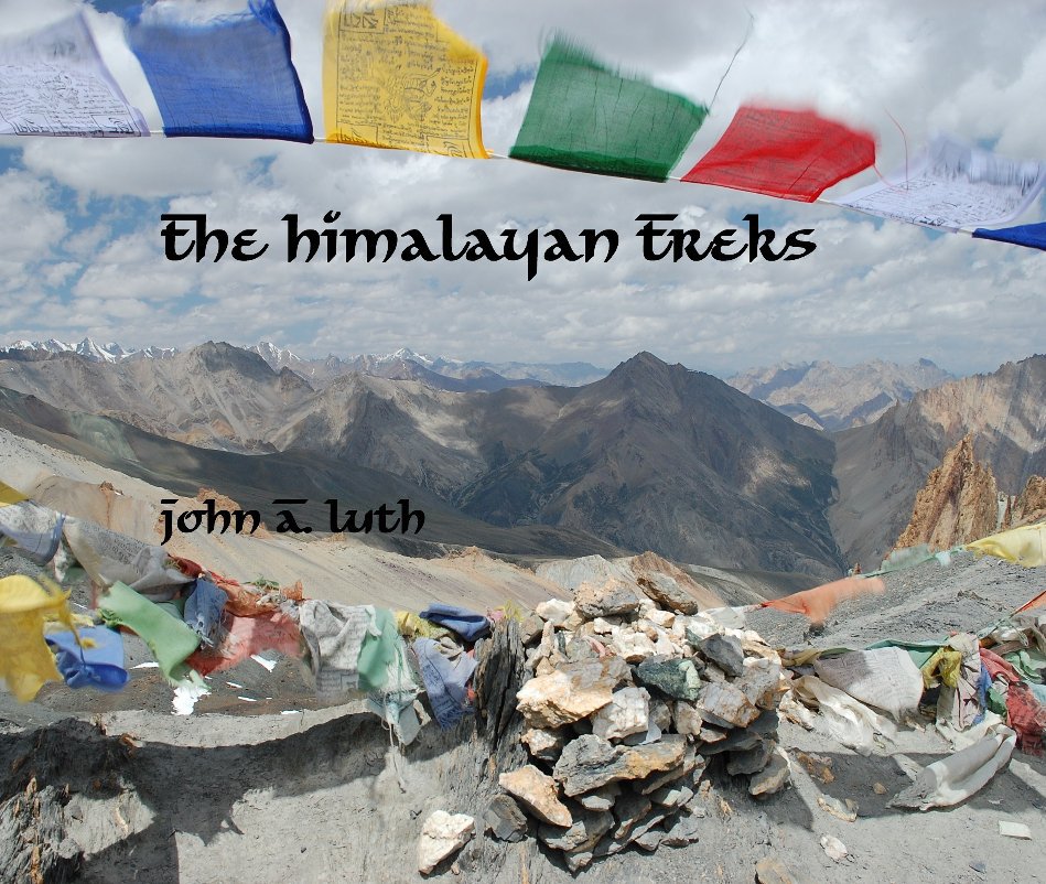 Visualizza The Himalayan Treks di John A. Luth