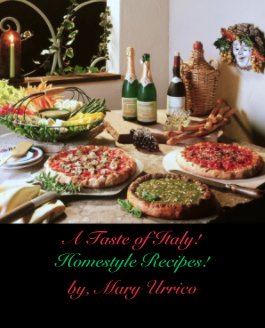 A Taste of Italy!
Homestyle Recipes! book cover