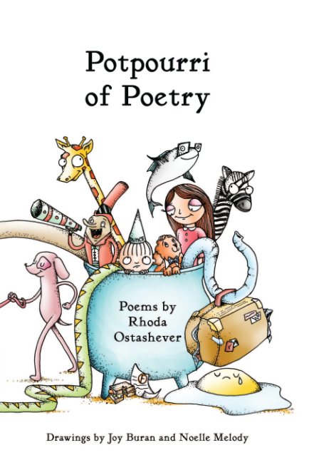 View Potpourri of Poetry by Rhoda Ostashever