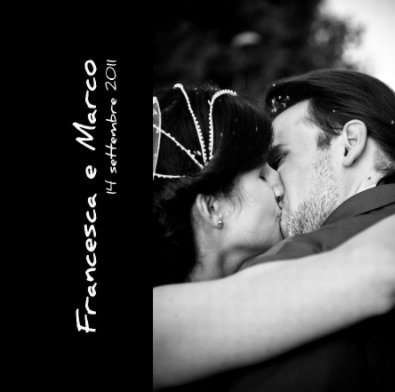 Francesca e Marco - album sposi book cover