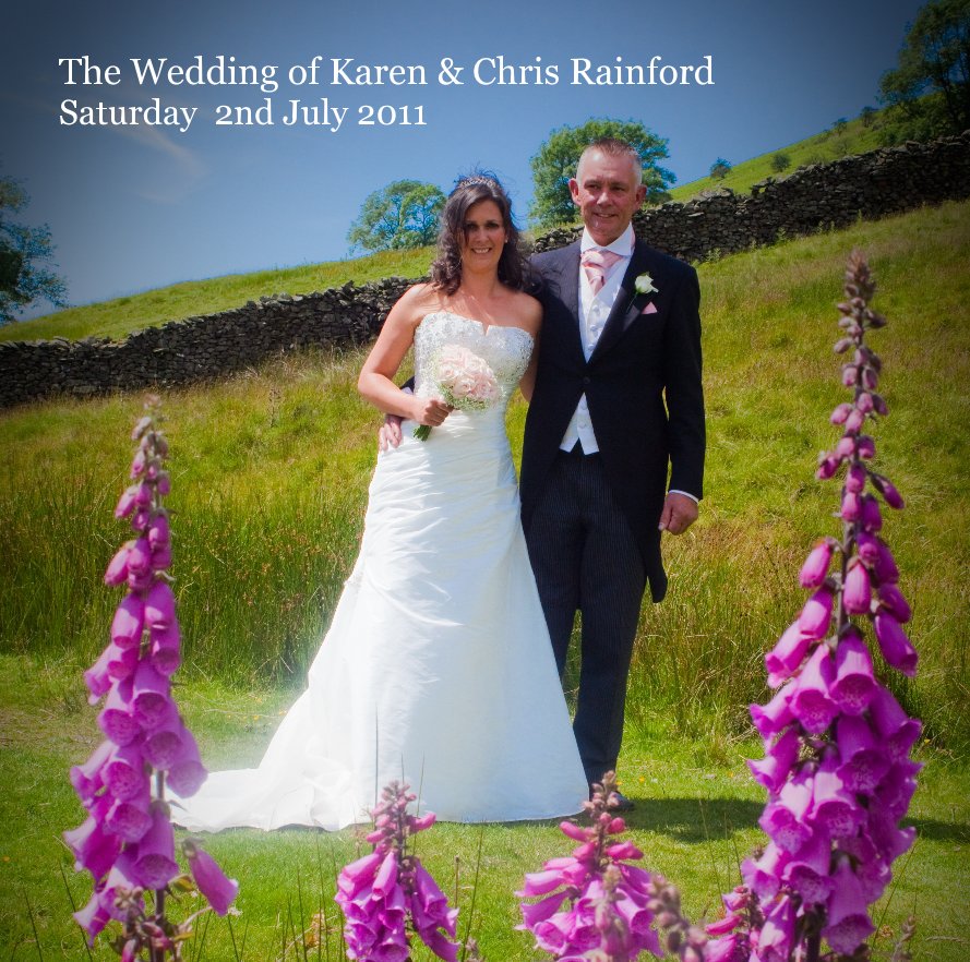 View The Wedding of Karen & Chris Rainford Saturday  2nd July 2011 by Rob Grange