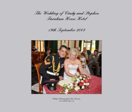 The Wedding of Cindy and Stephen Farnham House Hotel book cover