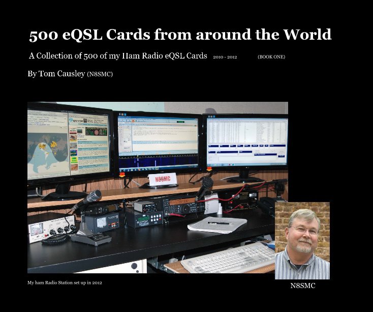 Ver 500 eQSL Cards from around the World por Tom Causley (N8SMC)