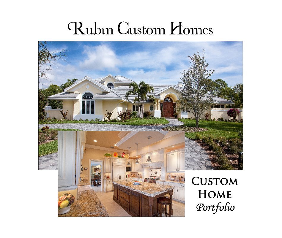 View Rubin Custom Homes by RonR