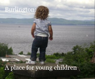 Burlington: A place for young children book cover