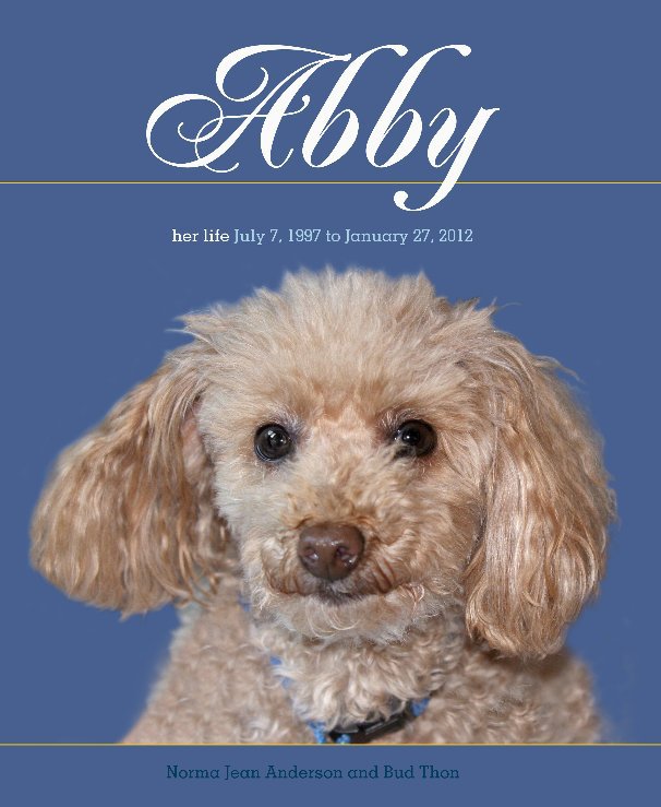 Ver Abby, her life por Norma Jean Anderson, Bud Thon