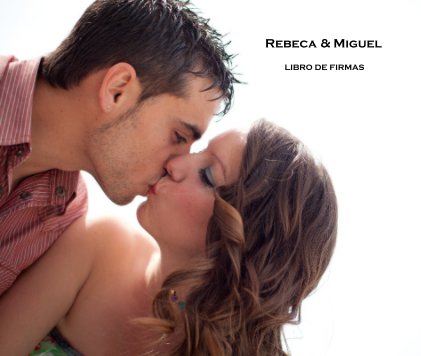 Rebeca & Miguel book cover