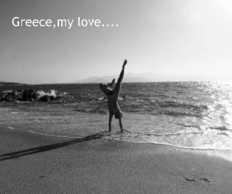 Greece,my love. book cover