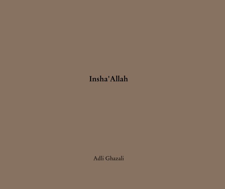 View Insha'Allah by Adli Ghazali