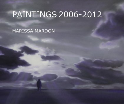 PAINTINGS 2006-2012
13×11 inches (33×28 cm) book cover