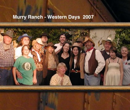 Murry Ranch - Western Days 2007 book cover