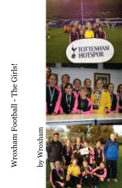 Wroxham Football - The Girls! book cover