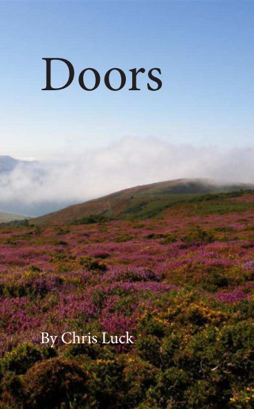 View Doors by Chris Luck