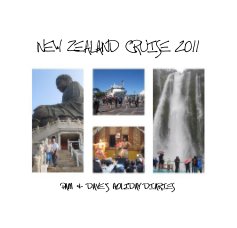 NEW ZEALAND CRUISE 2011 book cover