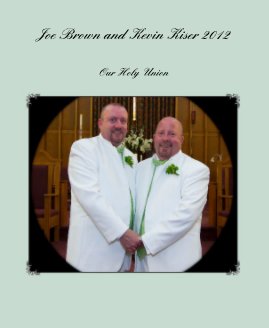 Joe Brown and Kevin Kiser 2012 book cover