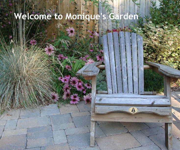 View Welcome to Monique's Garden by stonetree