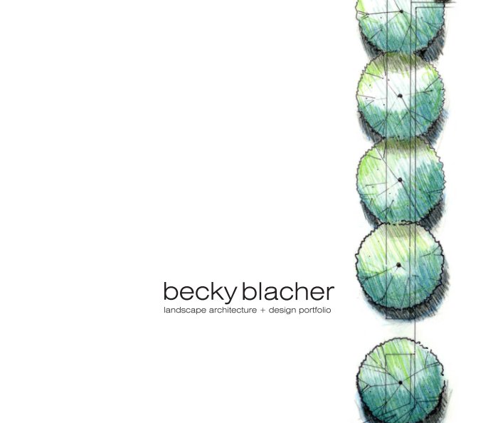 View Portfolio by Becky Blacher
