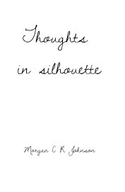 Thoughts in silhouette book cover