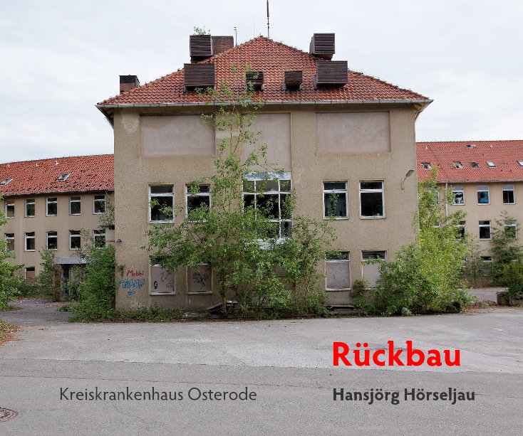 View Rückbau by Hansjörg Hörseljau