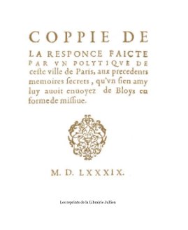 Copie de la réponse faite par un politique de cette ville de Paris (reprint de 1589) book cover