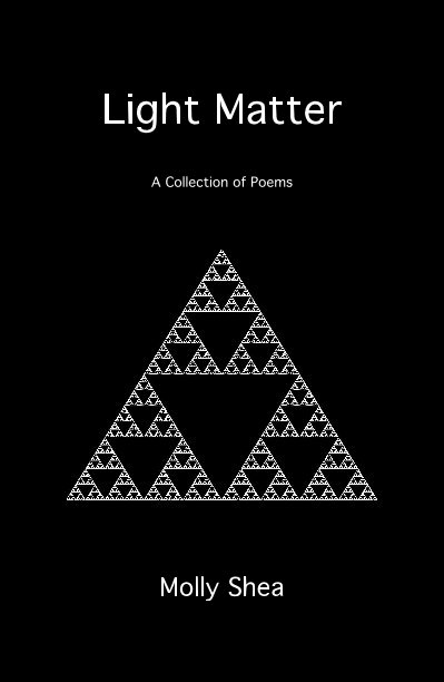 Visualizza Light Matter di Molly Shea