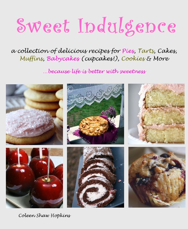 View Sweet Indulgence by Coleen Shaw Hopkins