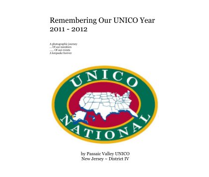 Remembering Our UNICO Year 2011 - 2012 book cover