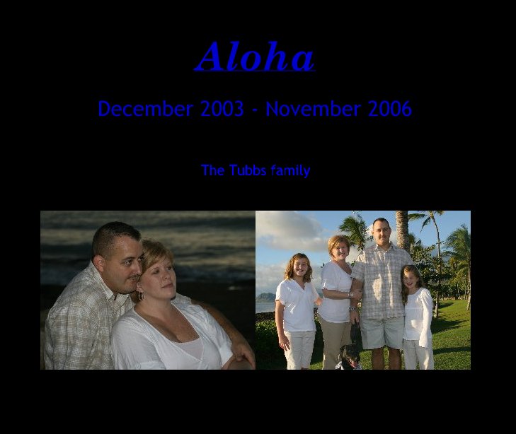 Ver Aloha por The Tubbs family