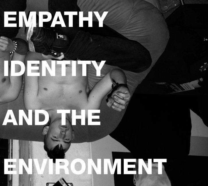 View Empathy, Identity, and the Environment by Anthony Acock