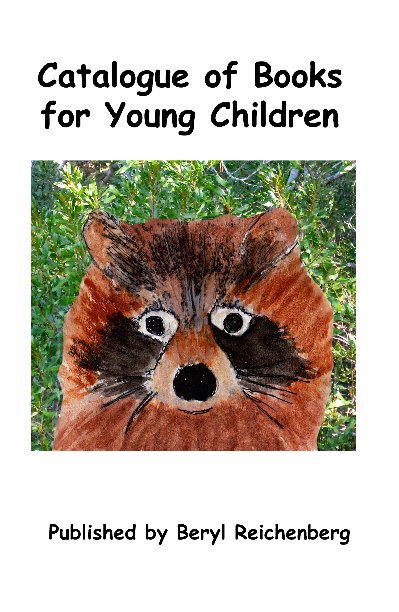 View Catalogue of Books for Young Children by Published by Beryl Reichenberg