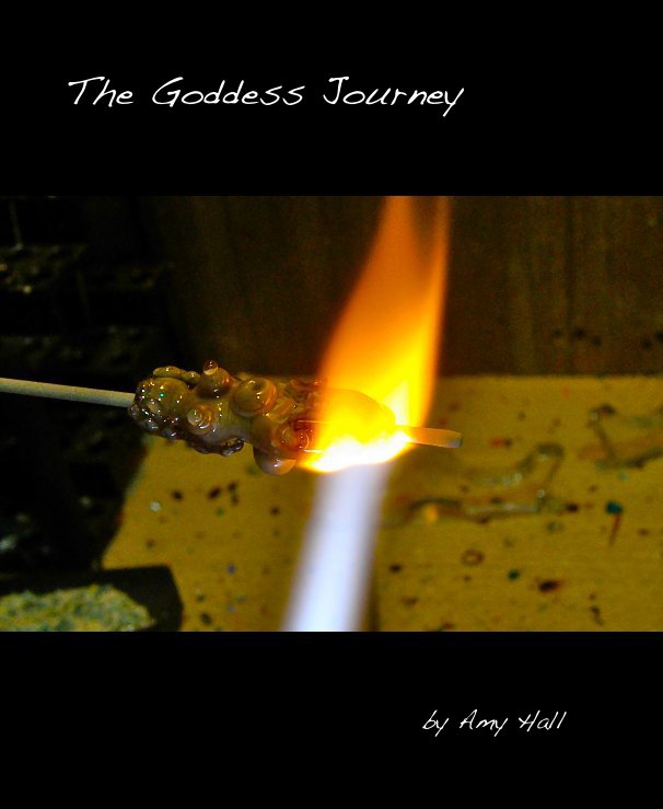 View The Goddess Journey by Amy Hall