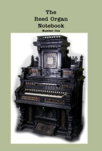 The Reed Organ Notebook book cover