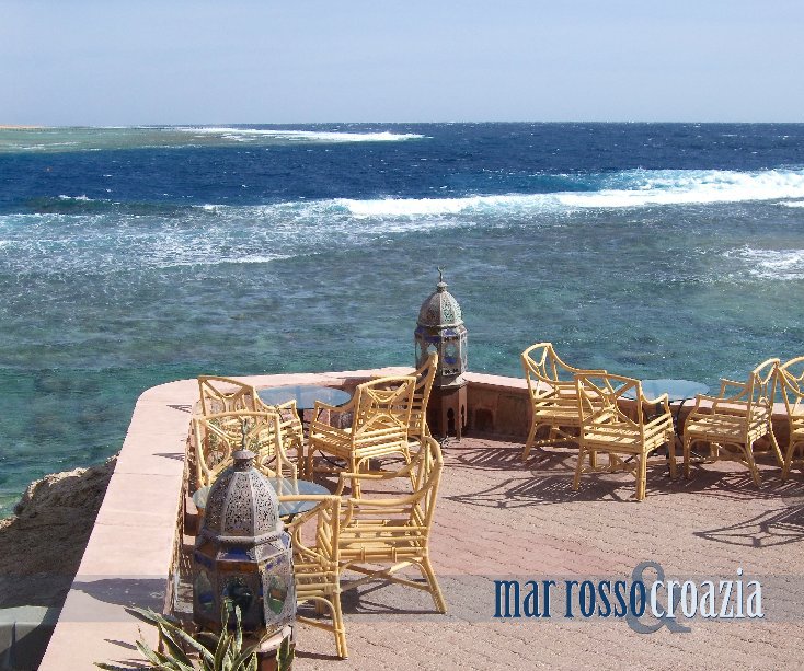 View Mar Rosso & Croazia by Esfel