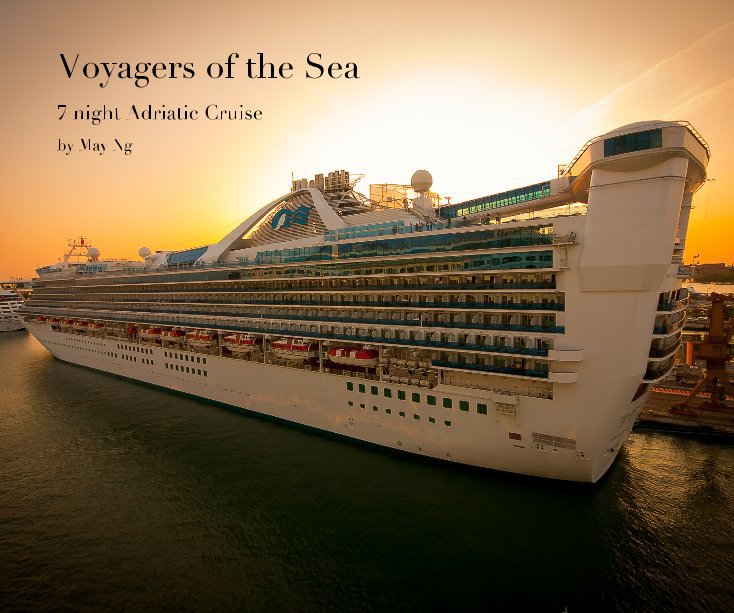 View Voyagers of the Sea by May Ng
