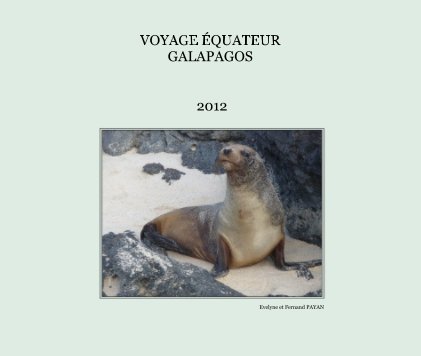 VOYAGE ÉQUATEUR GALAPAGOS book cover