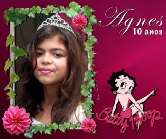 Aniversário Agnes - 10 anos book cover