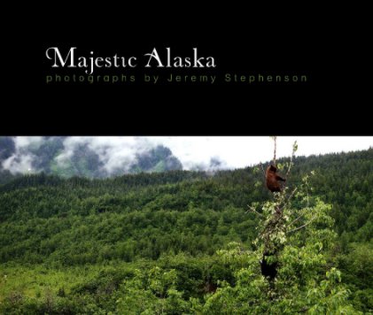 Majestic Alaska book cover
