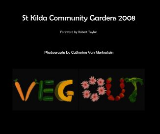 St Kilda Community Gardens 2008 book cover