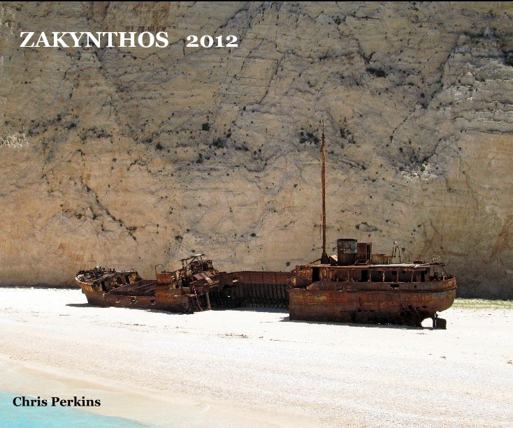 Visualizza ZAKYNTHOS 2012 di Chris Perkins