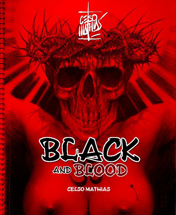 Ver BLACK AND BLOOD por celsomathias