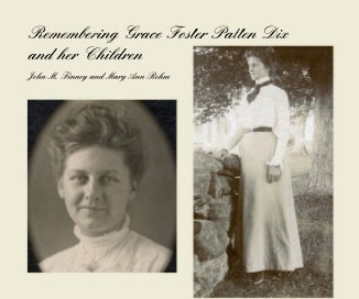 Remembering Grace Foster Patten Dix and her Children book cover