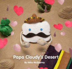Papa Cloudy's Desert book cover