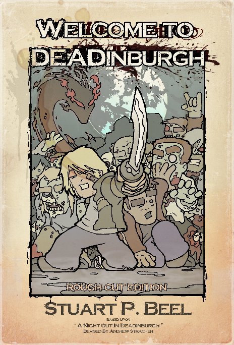 View Welcome to DEADINBURGH by Stuart P. Beel