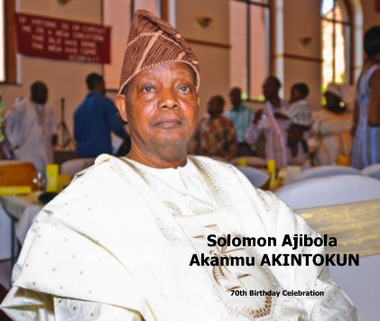 Solomon Ajibola Akanmu AKINTOKUN book cover