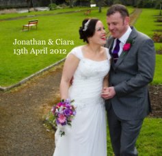 Jonathan & Ciara 13th April 2012 book cover