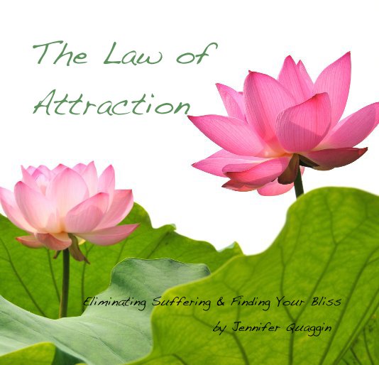 View The Law of Attraction by Jennifer Quaggin