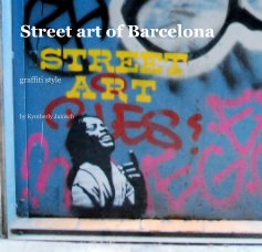 Street art of Barcelona book cover